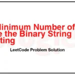 1864-Minimum-Number-of-Swaps-to-Make-the-Binary-String-Alternating-LeetCode-Problem-Solution