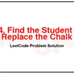 1894-Find-the-Student-that-Will-Replace-the-Chalk-LeetCode-Problem-Solution