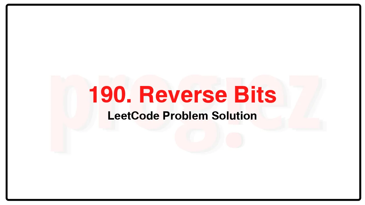 190. Reverse BitsLeetCode Solution image