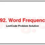 192-Word-Frequency-LeetCode-Problem-Solution