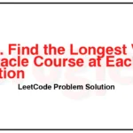 1964-Find-the-Longest-Valid-Obstacle-Course-at-Each-Position-LeetCode-Problem-Solution