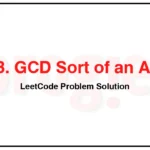 1998-GCD-Sort-of-an-Array-LeetCode-Problem-Solution