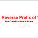 2000-Reverse-Prefix-of-Word-LeetCode-Problem-Solution