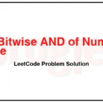 201-Bitwise-AND-of-Numbers-Range-LeetCode-Problem-Solution