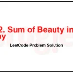 2012-Sum-of-Beauty-in-the-Array-LeetCode-Problem-Solution