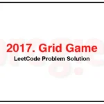 2017-Grid-Game-LeetCode-Problem-Solution