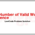 2047-Number-of-Valid-Words-in-a-Sentence-LeetCode-Problem-Solution