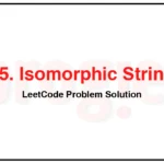 205-Isomorphic-Strings-LeetCode-Problem-Solution