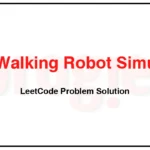 2069-Walking-Robot-Simulation-II-LeetCode-Problem-Solution