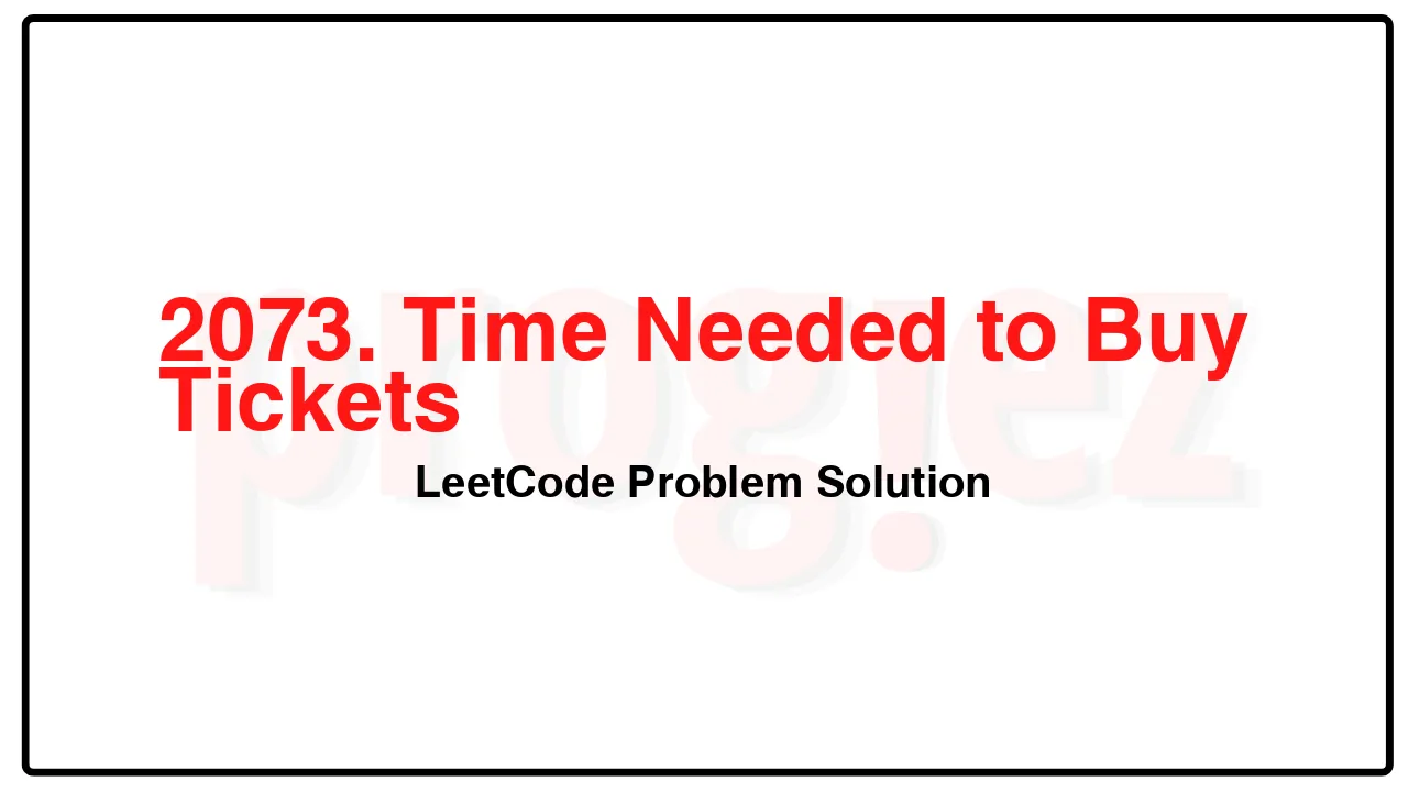 2073. Time Needed to Buy Tickets LeetCode Solution image