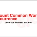 2085-Count-Common-Words-With-One-Occurrence-LeetCode-Problem-Solution