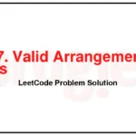 2097-Valid-Arrangement-of-Pairs-LeetCode-Problem-Solution