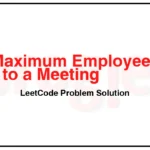 2127-Maximum-Employees-to-Be-Invited-to-a-Meeting-LeetCode-Problem-Solution