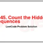 2145-Count-the-Hidden-Sequences-LeetCode-Problem-Solution