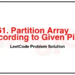 2161-Partition-Array-According-to-Given-Pivot-LeetCode-Problem-Solution