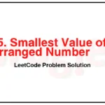 2165-Smallest-Value-of-the-Rearranged-Number-LeetCode-Problem-Solution