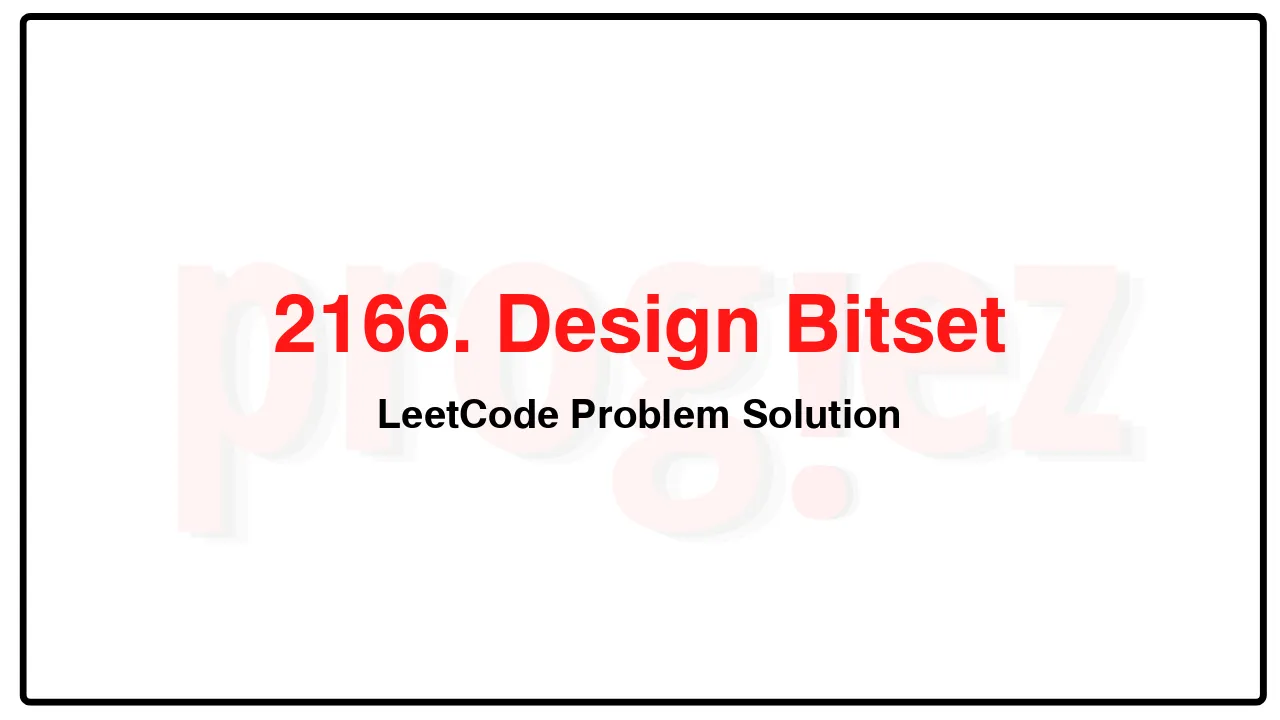 2166. Design Bitset LeetCode Solution image