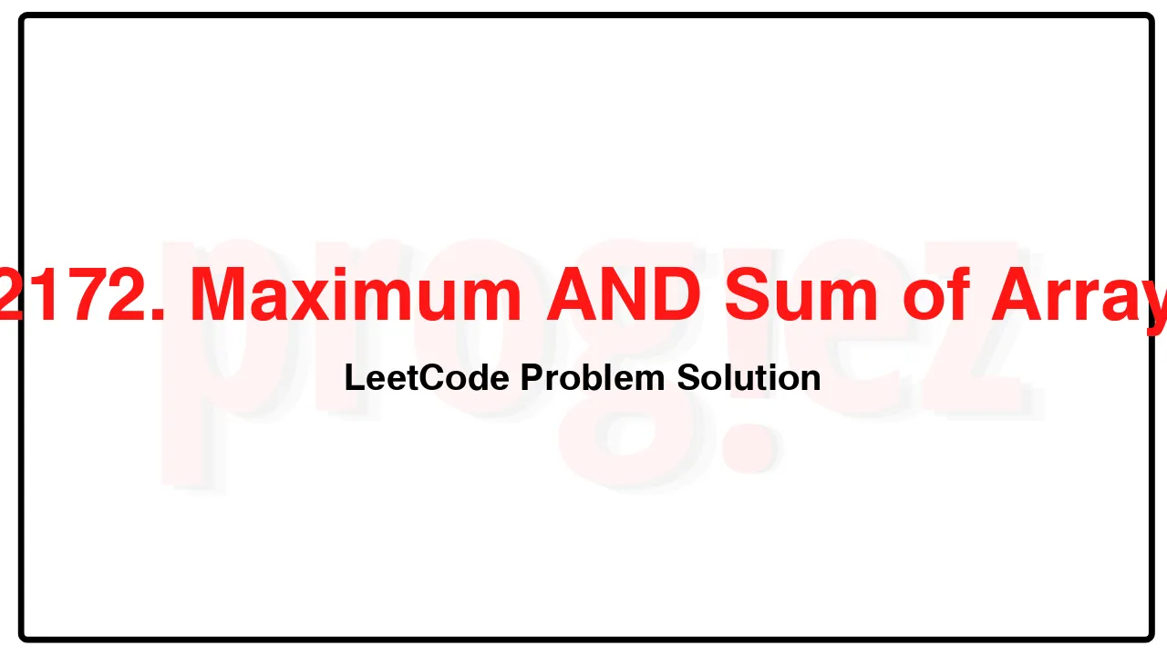 2172. Maximum AND Sum of Array LeetCode Solution image