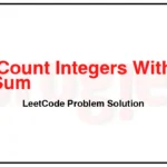 2180-Count-Integers-With-Even-Digit-Sum-LeetCode-Problem-Solution