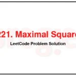 221-Maximal-Square-LeetCode-Problem-Solution