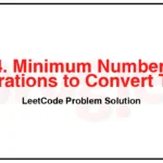 2224-Minimum-Number-of-Operations-to-Convert-Time-LeetCode-Problem-Solution