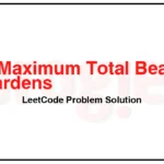 2234-Maximum-Total-Beauty-of-the-Gardens-LeetCode-Problem-Solution