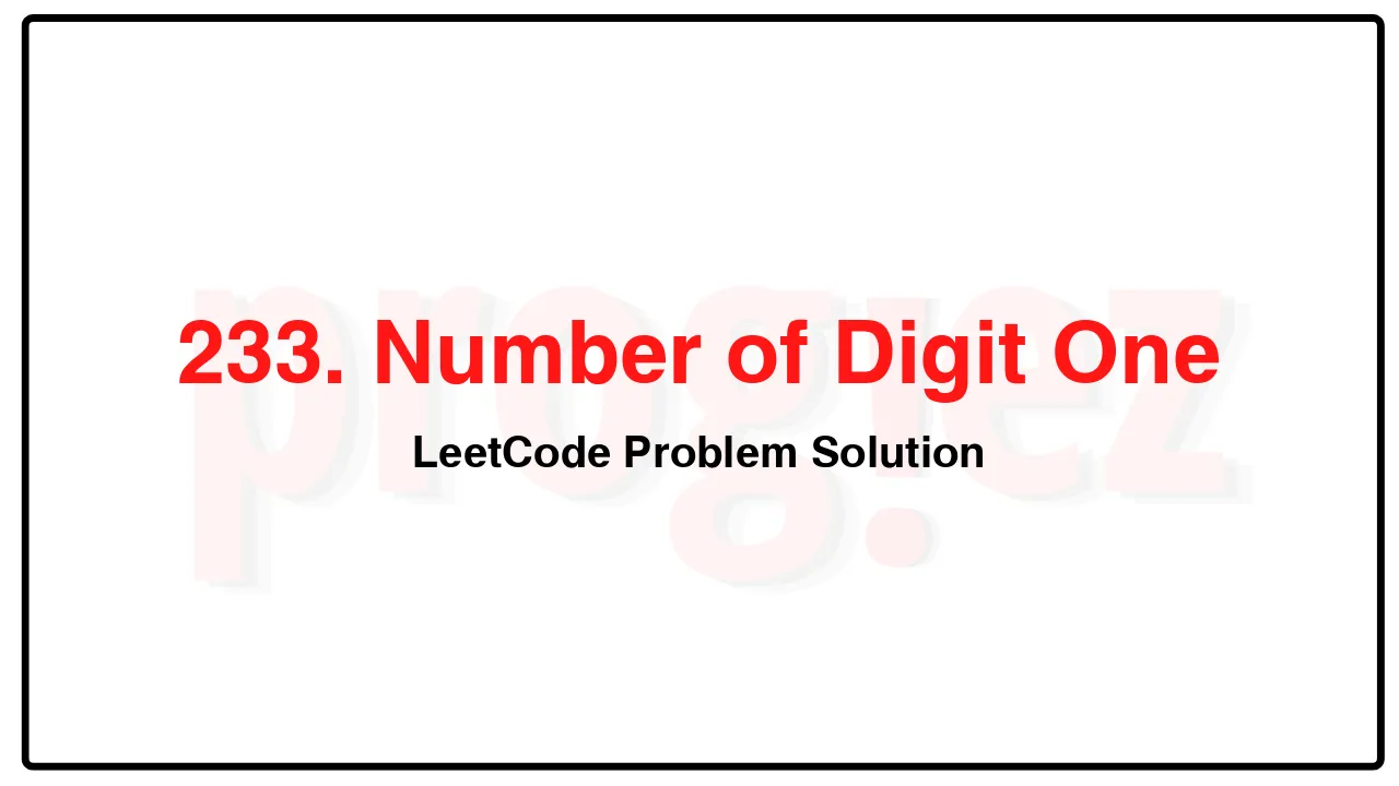 233. Number of Digit OneLeetCode Solution image