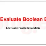 2331-Evaluate-Boolean-Binary-Tree-LeetCode-Problem-Solution
