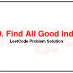 2420-Find-All-Good-Indices-LeetCode-Problem-Solution