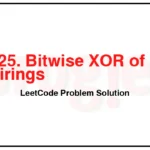 2425-Bitwise-XOR-of-All-Pairings-LeetCode-Problem-Solution