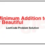 2457-Minimum-Addition-to-Make-Integer-Beautiful-LeetCode-Problem-Solution