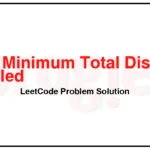 2463-Minimum-Total-Distance-Traveled-LeetCode-Problem-Solution