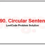 2490-Circular-Sentence-LeetCode-Problem-Solution