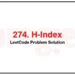 274-H-Index-LeetCode-Problem-Solution