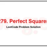 279-Perfect-Squares-LeetCode-Problem-Solution