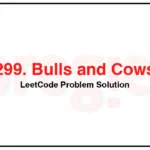 299-Bulls-and-Cows-LeetCode-Problem-Solution