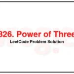 326-Power-of-Three-LeetCode-Problem-Solution