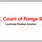 327-Count-of-Range-Sum-LeetCode-Problem-Solution