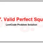 367-Valid-Perfect-Square-LeetCode-Problem-Solution