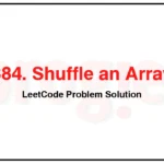 384-Shuffle-an-Array-LeetCode-Problem-Solution