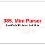 385-Mini-Parser-LeetCode-Problem-Solution