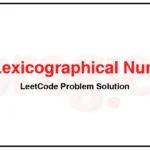 386-Lexicographical-Numbers-LeetCode-Problem-Solution