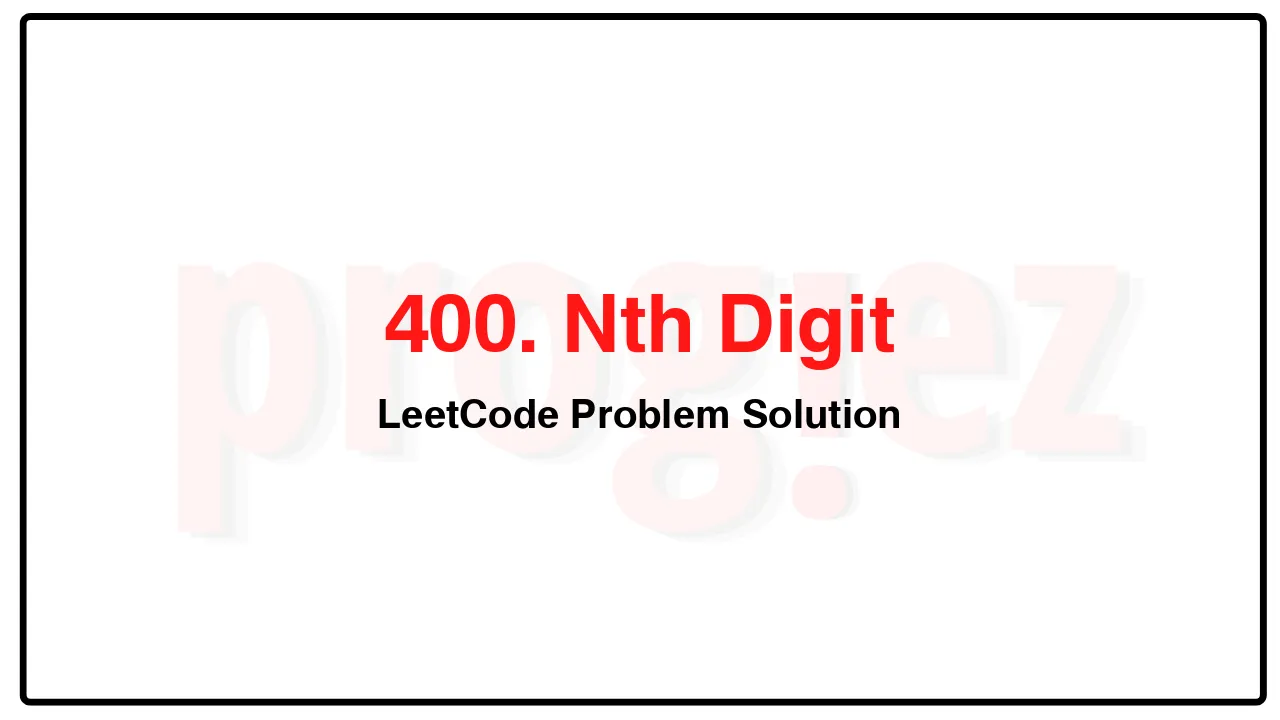 400. Nth Digit LeetCode Solution image