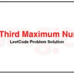 414-Third-Maximum-Number-LeetCode-Problem-Solution