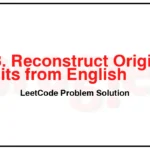 423-Reconstruct-Original-Digits-from-English-LeetCode-Problem-Solution