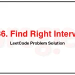 436-Find-Right-Interval-LeetCode-Problem-Solution