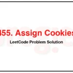 455-Assign-Cookies-LeetCode-Problem-Solution