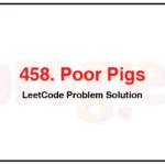 458-Poor-Pigs-LeetCode-Problem-Solution