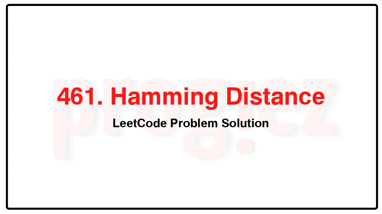461. Hamming Distance LeetCode Solution image