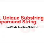 467-Unique-Substrings-in-Wraparound-String-LeetCode-Problem-Solution